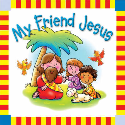 Book cover for My Friend Jesus