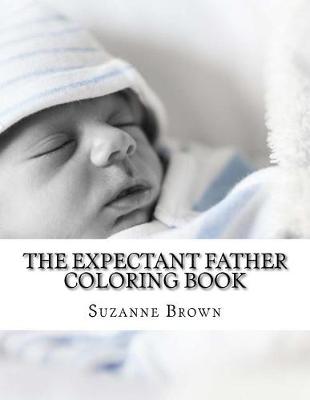 Book cover for The Expectant Father Coloring Book