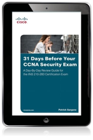 Cover of 31 Days Before Your CCNA Security Exam