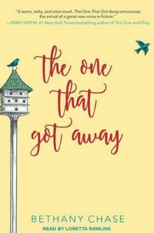 Cover of The One That Got Away