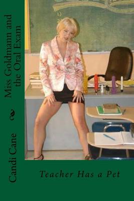 Book cover for Miss Goldmann and the Oral Exam