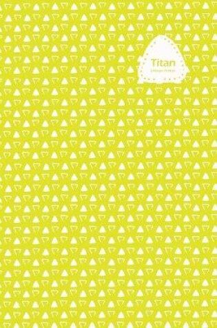 Cover of Titan Lifestyle, Undated Daily Planner, 106 Weeks (2 Years), Blank Lined, Write-in Journal (Yellow)
