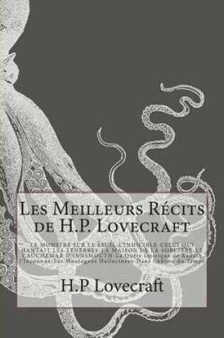 Cover of Les Meilleurs Recits de H.P. Lovecraft