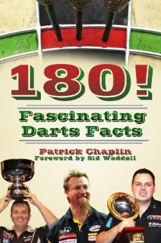 Cover of 180! Fascinating Darts Facts