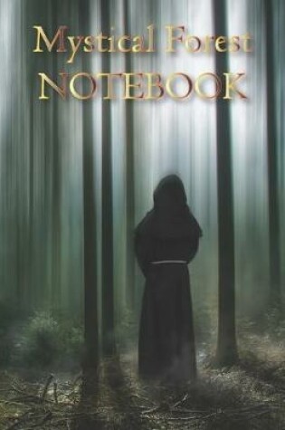 Cover of Mystical Forest NOTEBOOK