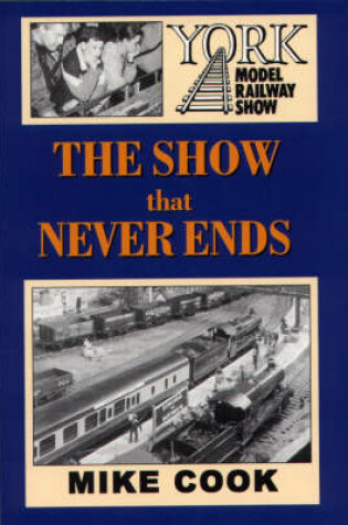 Cover of The Show That Never Ends