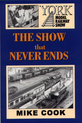 Book cover for The Show That Never Ends