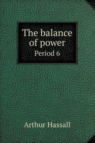 Cover of The Balance of Power Period 6