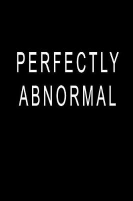 Book cover for Perfectly Abnormal