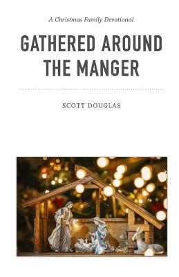 Book cover for Gathered Around the Manger