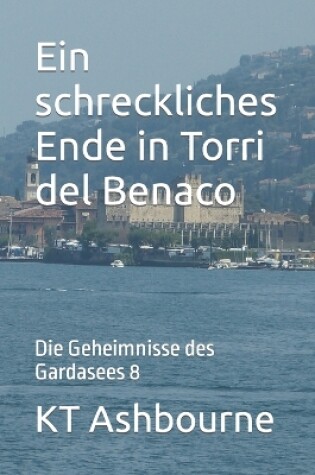 Cover of Ein schreckliches Ende in Torri del Benaco