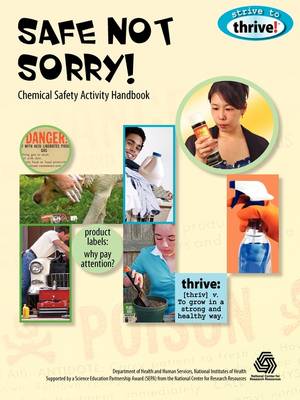 Book cover for Safe Not Sorry! Chemical Safety Activity Handbook