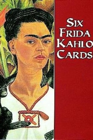 Cover of Six Frida Kahlo Postcards