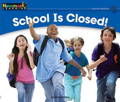 Cover of School Is Closed! Leveled Text