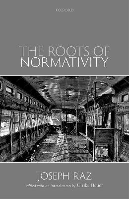 Book cover for The Roots of Normativity