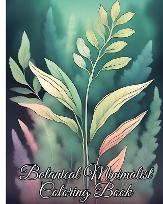 Book cover for Botanical Minimalist Coloring Book