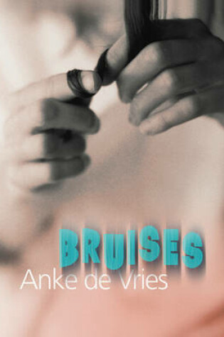 Cover of Bruises