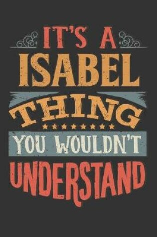 Cover of Its A Isabel Thing You Wouldnt Understand