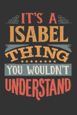 Book cover for Its A Isabel Thing You Wouldnt Understand