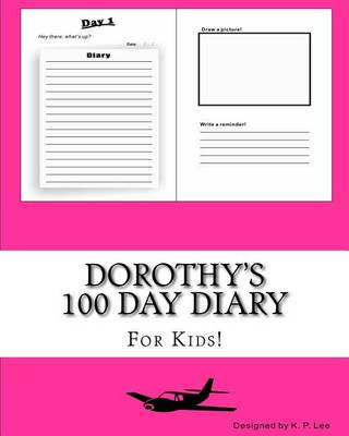 Book cover for Dorothy's 100 Day Diary