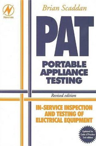 Cover of Pat: Portable Appliance Testing: In-Service Inspection and Testing of Electrical Equipment