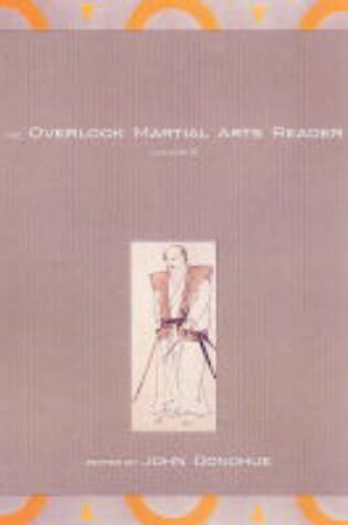 Cover of The Overlook Martial Arts Reader Vol. Ii