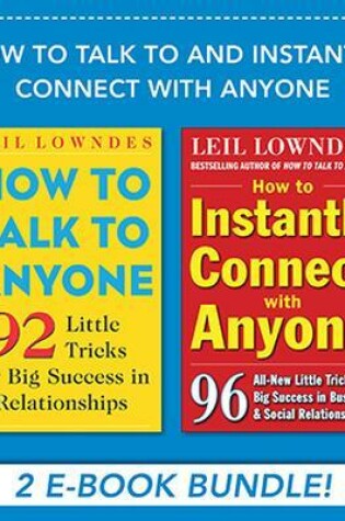 Cover of How to Talk and Instantly Connect with Anyone (eBook Bundle)