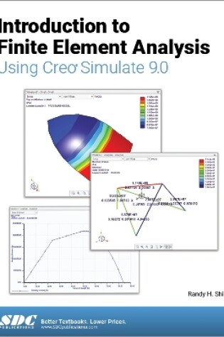 Cover of Introduction to Finite Element Analysis Using Creo Simulate 9.0