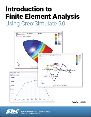 Book cover for Introduction to Finite Element Analysis Using Creo Simulate 9.0