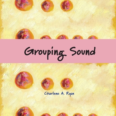 Book cover for Grouping Sound