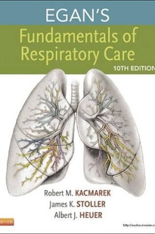 Cover of Egan's Fundamentals of Respiratory Care