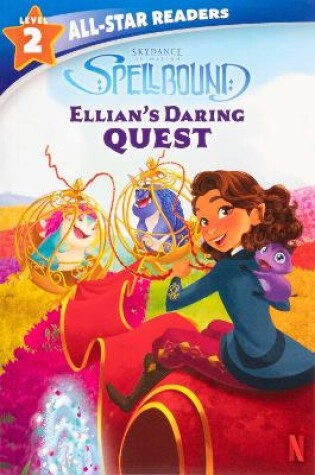 Cover of Spellbound: Ellian's Daring Quest, Level 2