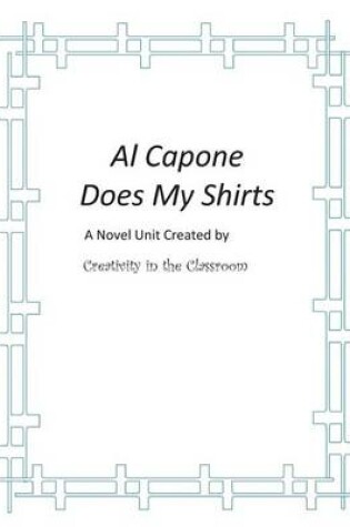 Cover of Al Capone Does My Shirts