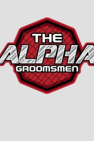 Cover of The Alpha Groomsmen