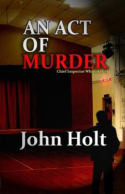 Book cover for An Act Of Murder