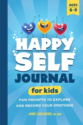 Cover of Happy Self Journal for Kids