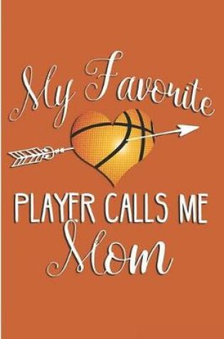 Cover of My Favorite Player Calls Me Mom