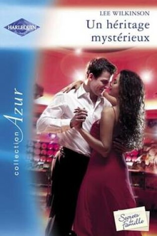 Cover of Un Heritage Mysterieux (Harlequin Azur)