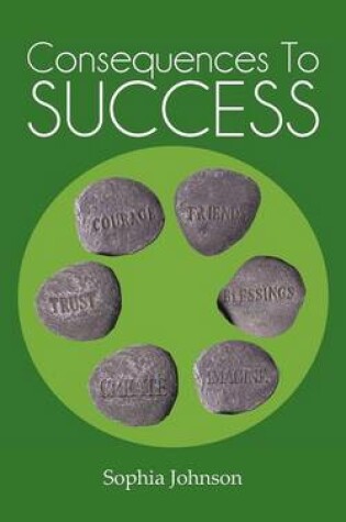 Cover of Consequences to Success