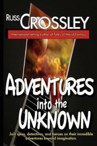 Cover of Adventures Into the Unknown