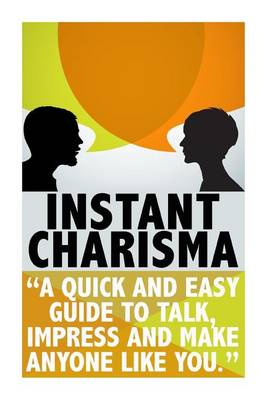 Book cover for Instant Charisma