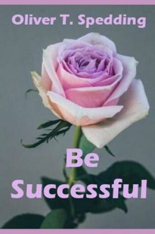 Cover of Be Successful