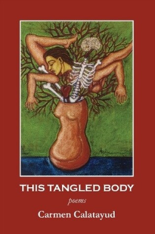 Cover of This Tangled Body