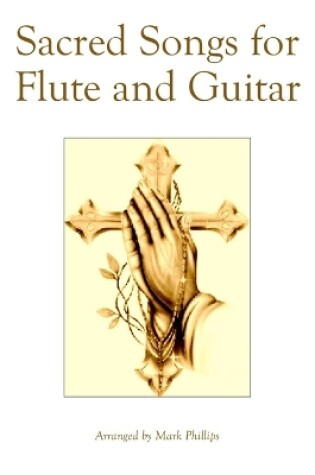 Cover of Sacred Songs for Flute and Guitar