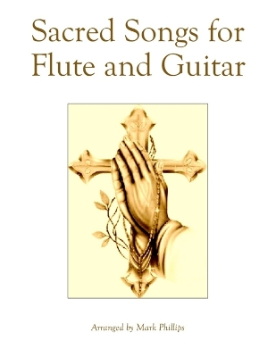 Book cover for Sacred Songs for Flute and Guitar