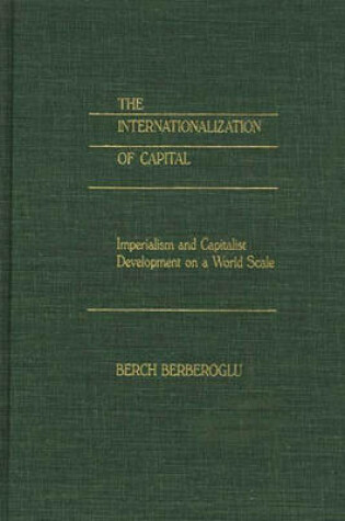 Cover of The Internationalization of Capital