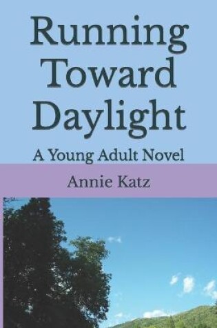 Cover of Running Toward Daylight