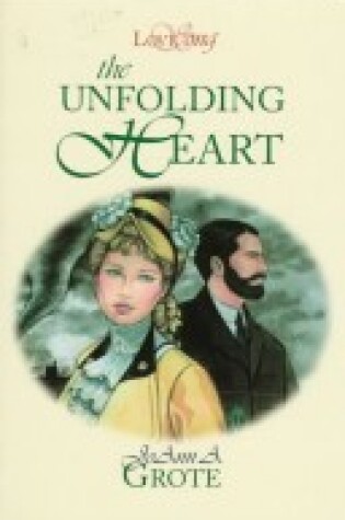 Cover of The Unfolding Heart