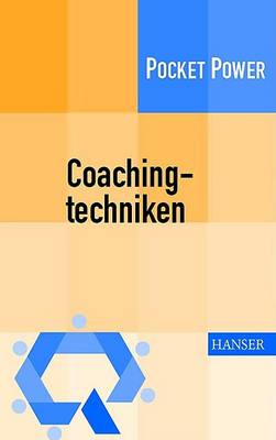 Book cover for Coachingtechniken - Sieben Techniken Zur Entwicklung Von F]hrungsqualitdt