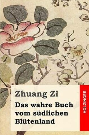 Cover of Das wahre Buch vom sudlichen Blutenland